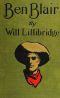 [Gutenberg 17844] • Ben Blair / The Story of a Plainsman